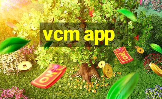 vcm app