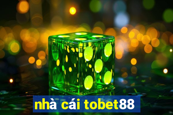 nhà cái tobet88