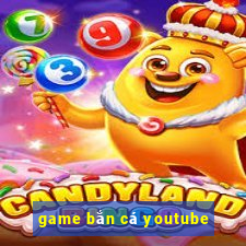 game bắn cá youtube