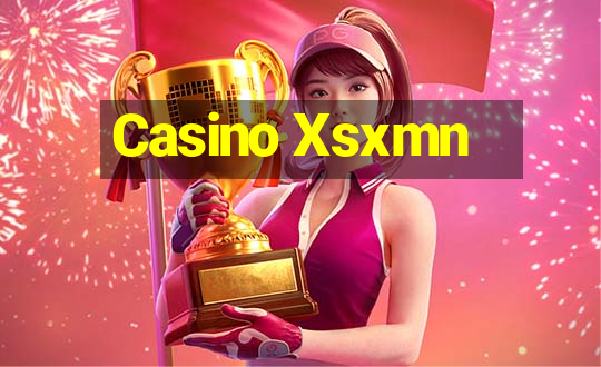 Casino Xsxmn