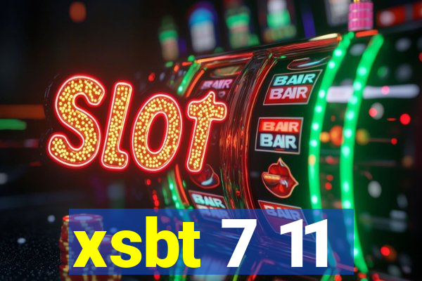 xsbt 7 11