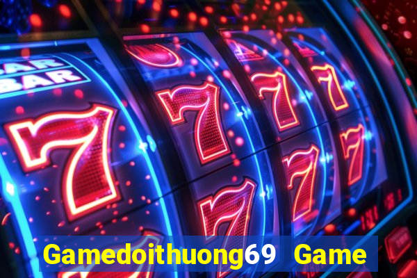 Gamedoithuong69 Game Bài Kubet