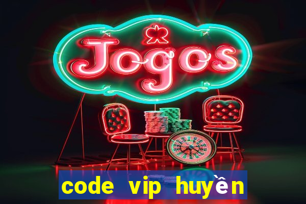 code vip huyền thoại hải tặc