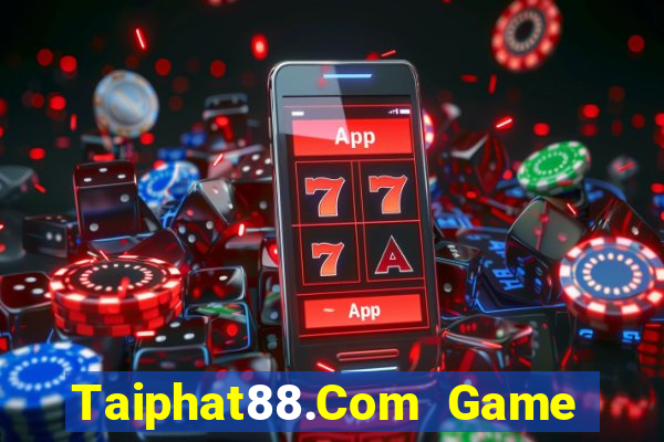 Taiphat88.Com Game Bài King