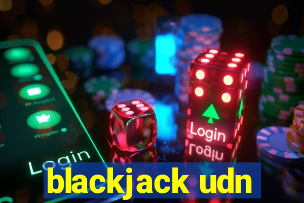 blackjack udn