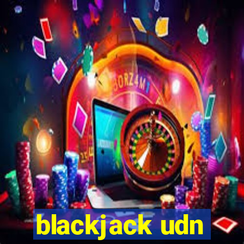 blackjack udn