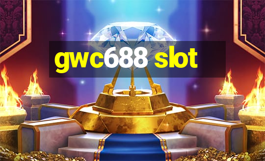 gwc688 slot