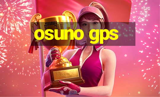 osuno gps