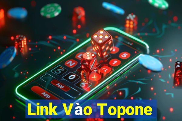 Link Vào Topone