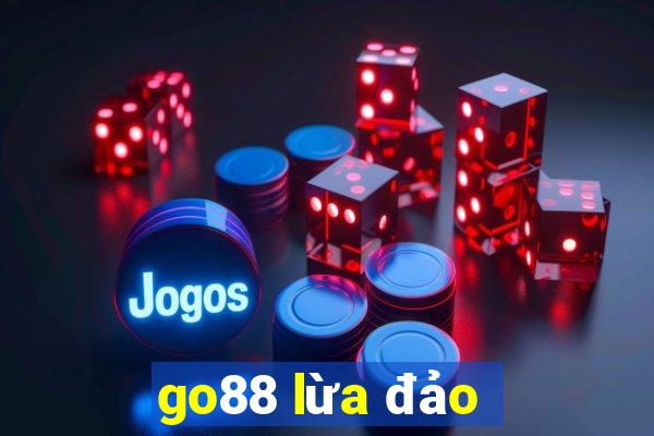 go88 lừa đảo