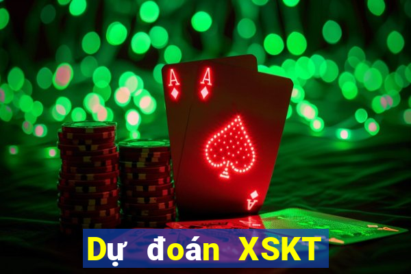 Dự đoán XSKT thứ bảy