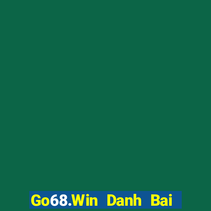 Go68.Win Danh Bai Sanh Rong