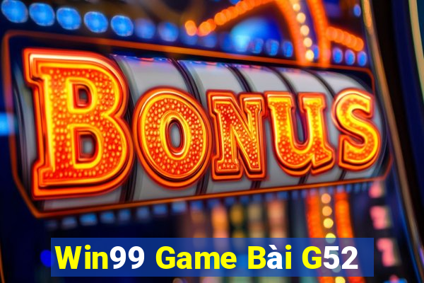 Win99 Game Bài G52