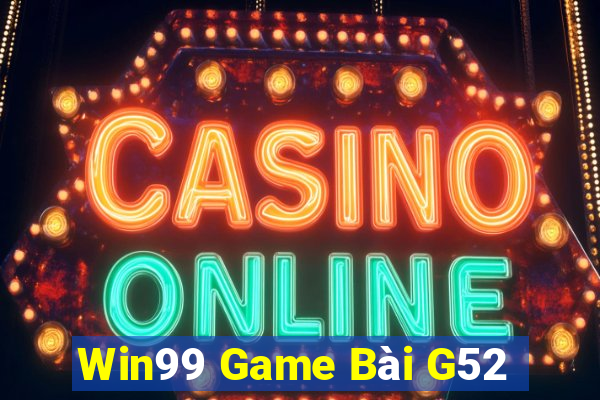 Win99 Game Bài G52