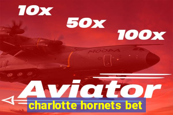 charlotte hornets bet