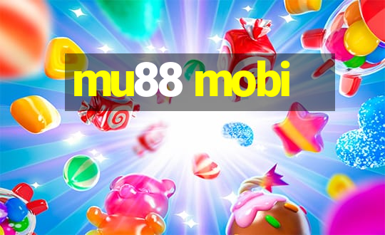 mu88 mobi