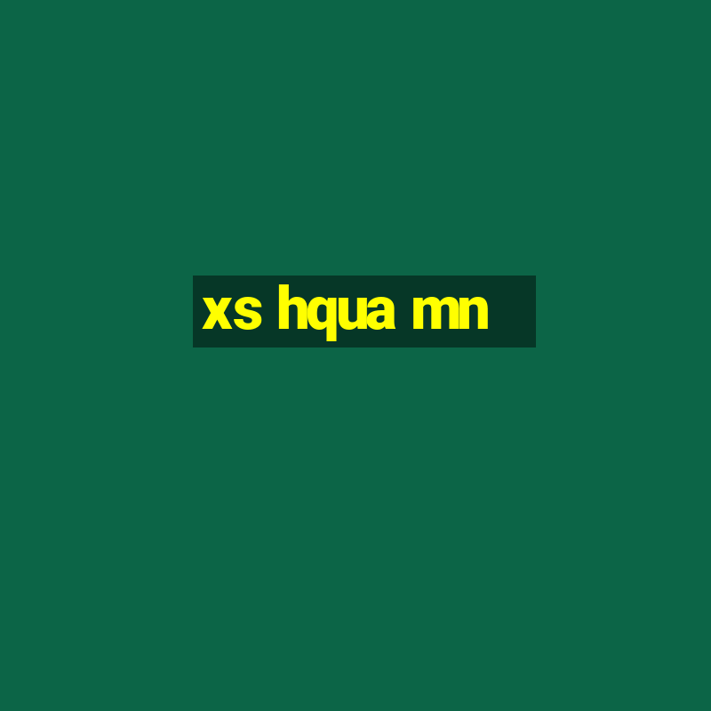 xs hqua mn