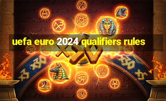 uefa euro 2024 qualifiers rules