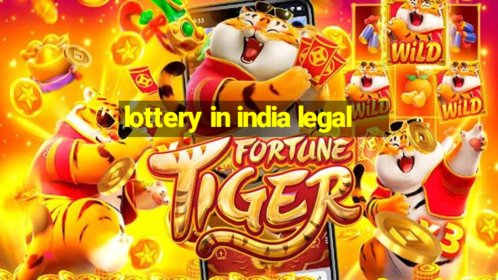 lottery in india legal