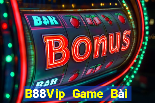 B88Vip Game Bài Uy Tín