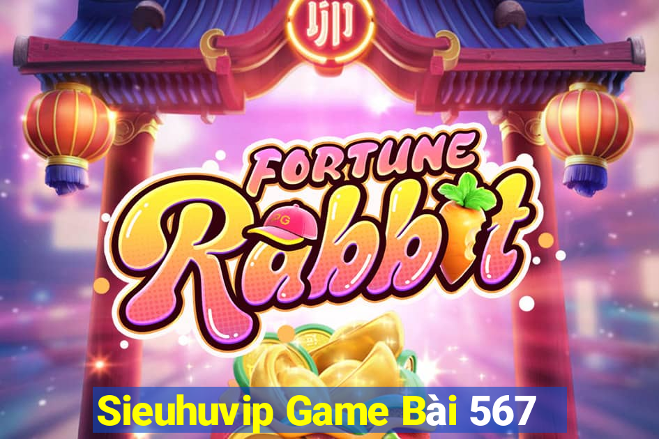 Sieuhuvip Game Bài 567