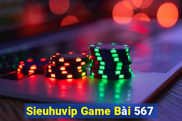 Sieuhuvip Game Bài 567