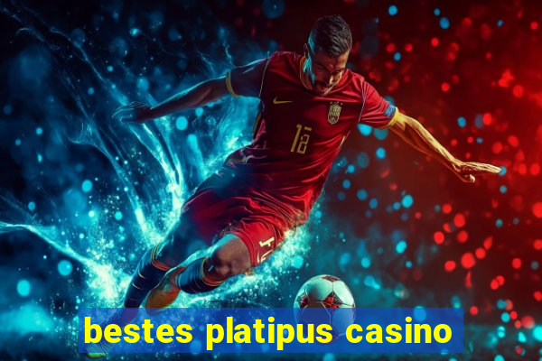 bestes platipus casino