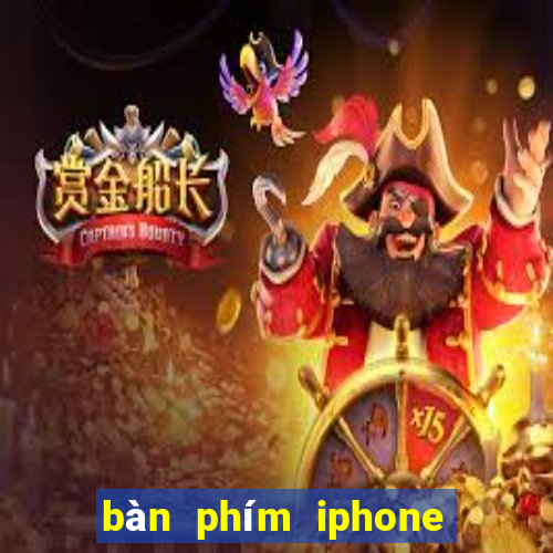 bàn phím iphone tiếng việt