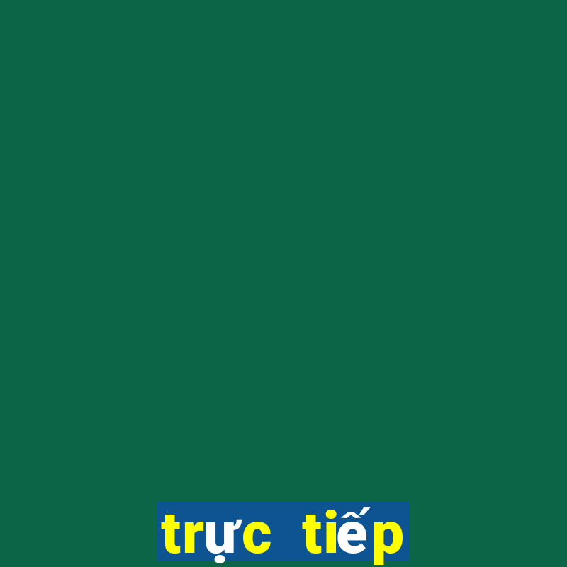 trực tiếp đồng tháp