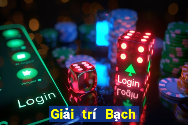 Giải trí Bạch Dương Tải về