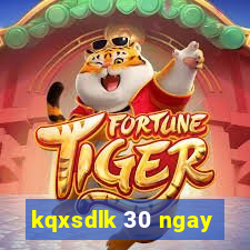 kqxsdlk 30 ngay