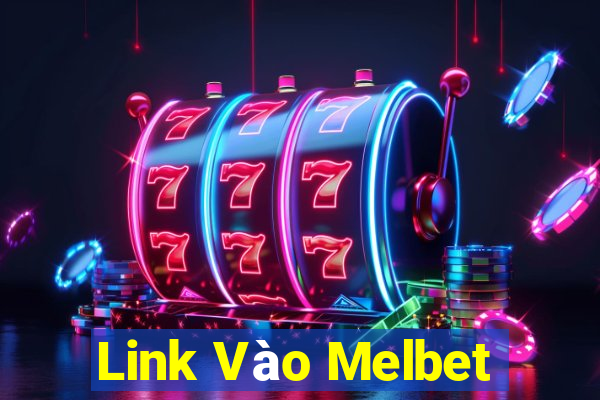 Link Vào Melbet