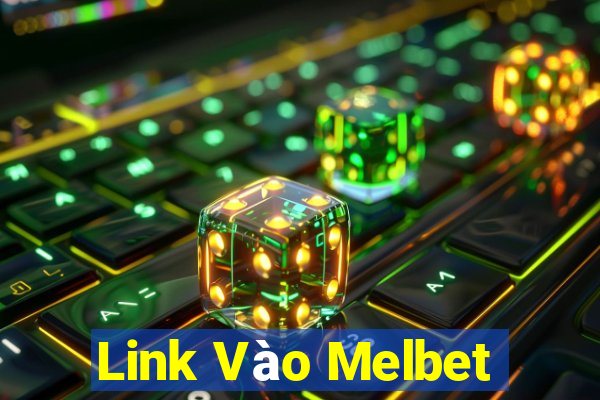 Link Vào Melbet