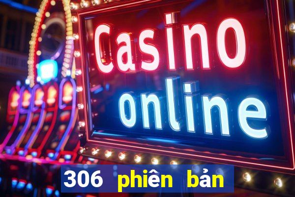 306 phiên bản xổ số năm 2021