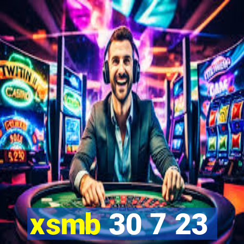 xsmb 30 7 23