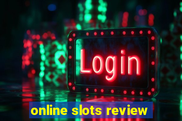 online slots review