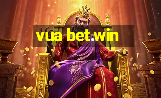 vua bet.win