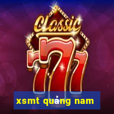 xsmt quảng nam