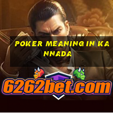 poker meaning in kannada