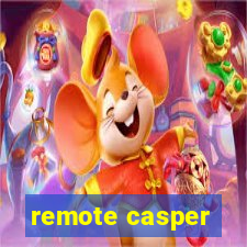 remote casper