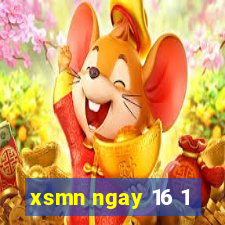 xsmn ngay 16 1