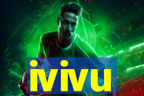 ivivu