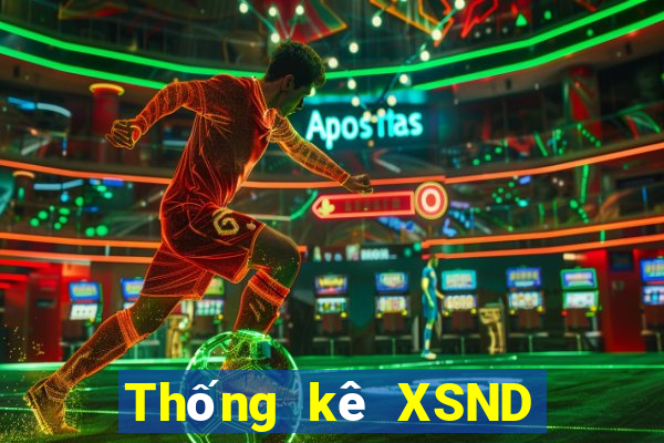 Thống kê XSND ngày thứ năm