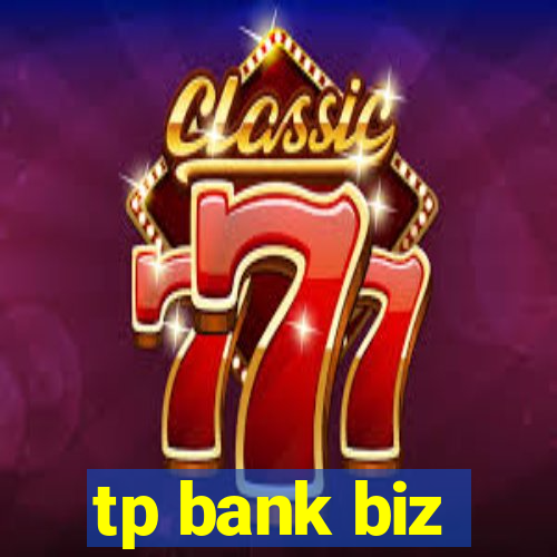 tp bank biz