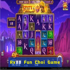 Rv88 Fun Choi Game Đánh Bài