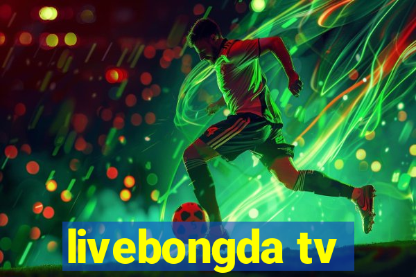 livebongda tv