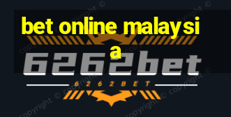 bet online malaysia