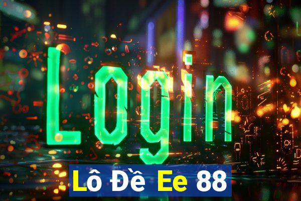 Lô Đề Ee 88