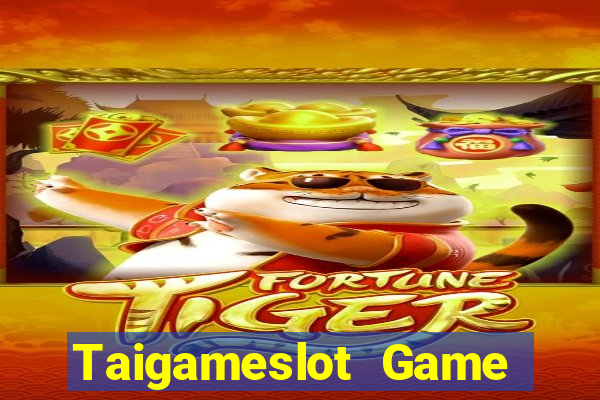 Taigameslot Game Bài B52