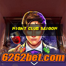 night club saigon